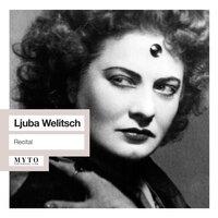 Ljuba Welitsch Recital