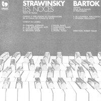 Stravinsky: Les Noces - Bartók: Sonata for two Pianos and Percussion, Sz. 110