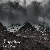 #18 Inspiritive Rainy Days for Sleep and Relaxation