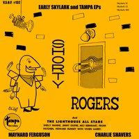Early Skylark and Tampa Eps