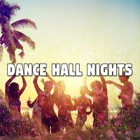 Dance Hall Nights