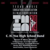 2014 Texas Music Educators Association (TMEA): C.H. Yoe High School Band