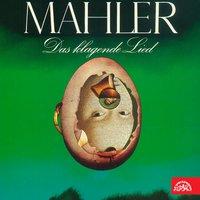 Mahler: das klagende Lied