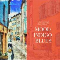 Mood Indigo Blues