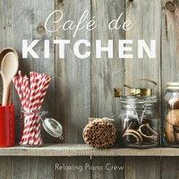 Cafe De Kitchen