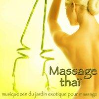 Massage thaï – Musique zen du jardin exotique pour massage, détente, spa et wellness bien-être