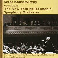 Serge Koussevitzky conducts The New York Philharmonic-Symphony Orchestra