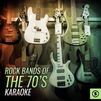 Rock Bands Of the 70s Karaoke
