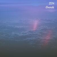#21 Zen Sounds for Zen Relaxation & Meditation