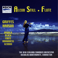 Still, Alexa - Music For Flute & Orchestra By Arnold, Griffes, Hanson, Hovhaness, Bloch, Foote