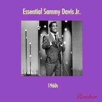 Essential Sammy Davis Jr. - 60s