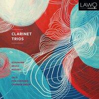 Clarinet Trios: Schumann; Bruch; Mozart