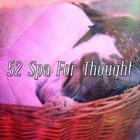 52 Spa For Thought