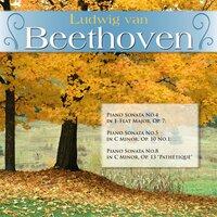 Ludwig van Beethoven: Piano Sonata No.4 in E-Flat Major, Op. 7; Piano Sonata No.5 in C Minor, Op. 10 No.1; Piano Sonata No.8 in C Minor, Op. 13 "Pathétique"