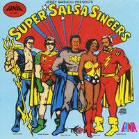 Jerry Masucci Presents: Super Salsa Singers, Vol. 1