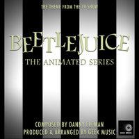 Beetlejuice - The Animated Series - Main Theme