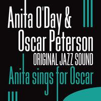 Original Jazz Sound: Anita Sings for Oscar