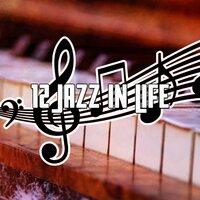 12 Jazz in Life