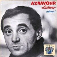 Aznavour Italliano Vol. 1