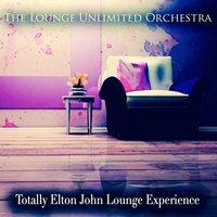 Totally Elton John Lounge Experience