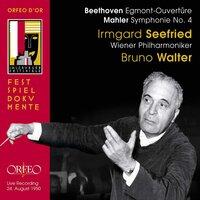 Beethoven: Egmont Overture - Mahler: Symphony No. 4 in G Major
