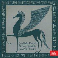 Kvapil, Janáček: String Quartets