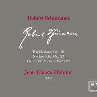 R. Schumann: Kreisleriana, Nachtstücke & Thema mit Variationen "Geistervariationen"