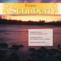 Franz Schubert: Symphony No.2 in B-Flat Major, D 125; Symphony No.4 in C Minor, D 417 "Tragic"; Valses nobles, D.969
