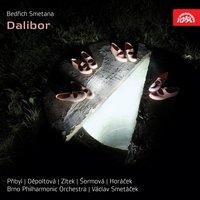 Smetana: Dalibor. Opera in 3 Acts. Czech Opera Treasures