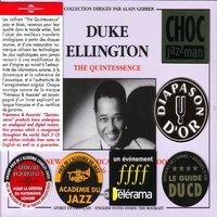 Duke Ellington Quintessence 1926-1941: New York-Chicago-Hollywood