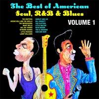 The Best Of American Soul,R&B And Blues Volume 1