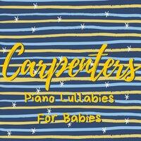 The Carpenters - Baby Lullabies Covers