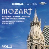 Mozart: Sacred Choral Works, Vol. 2
