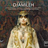 Bizet: Djamileh, WD 27
