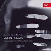 Janáček, Novák and Nedbal: Violin Sonatas