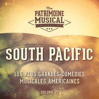 Les Plus Grandes Comédies Musicales Américaines, Vol. 22: South Pacific