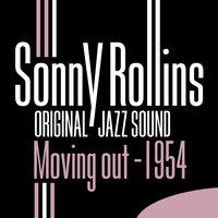 Original Jazz Sound: Moving Out 1954
