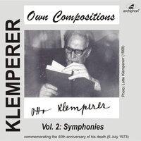 Klemperer: Own Compositions, Vol. 2 (Symphonies)