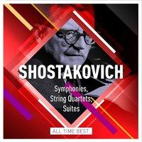 Shostakovich: Symphonies, String Quartets, Suites