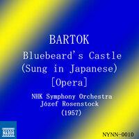 Bartók: Bluebeard's Castle, Op. 11 Sz. 48 (Sung in Japanese) (1957)