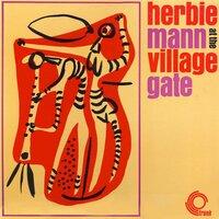 Herbie Mann At the Village Gate