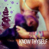 Know Thyself – Relaxing Music for Meditation Pratice, Yoga, Mindfulness Meditation Music