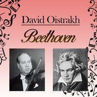 David Oistrakh - Beethoven