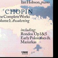 Chopin: The Complete Works, Vol. 1, "Awakening"
