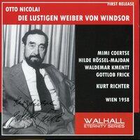 Otto Nicolai: Die lustigen Weiber von Windsor (The Merry Wives of Windsor) [Recorded 1958]
