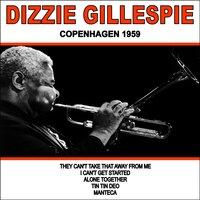 Dizzie Gillespie:Copenhagen 1959