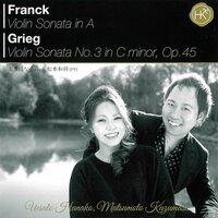 Franck: Violin Sonata No. 3 in C Minor - Grieg: Violin Sonata in A Major
