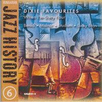 Hungarian Jazz History, Vol. 6: Dixie Favorites