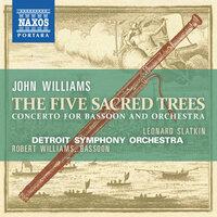 Williams: Bassoon Concerto "5 Sacred Trees"