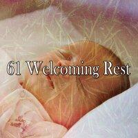 61 Welcoming Rest